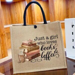 JUST A GIRL WHO LOVES BOOKS AND COFFEE Hemp Burlap Tote